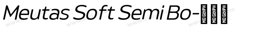 Meutas Soft Semi Bo字体转换